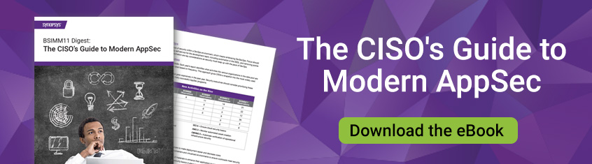 Download eBook: The CISO's Guide to Modern AppSec | Synopsys